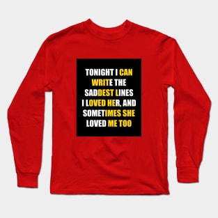 quote sadness Long Sleeve T-Shirt